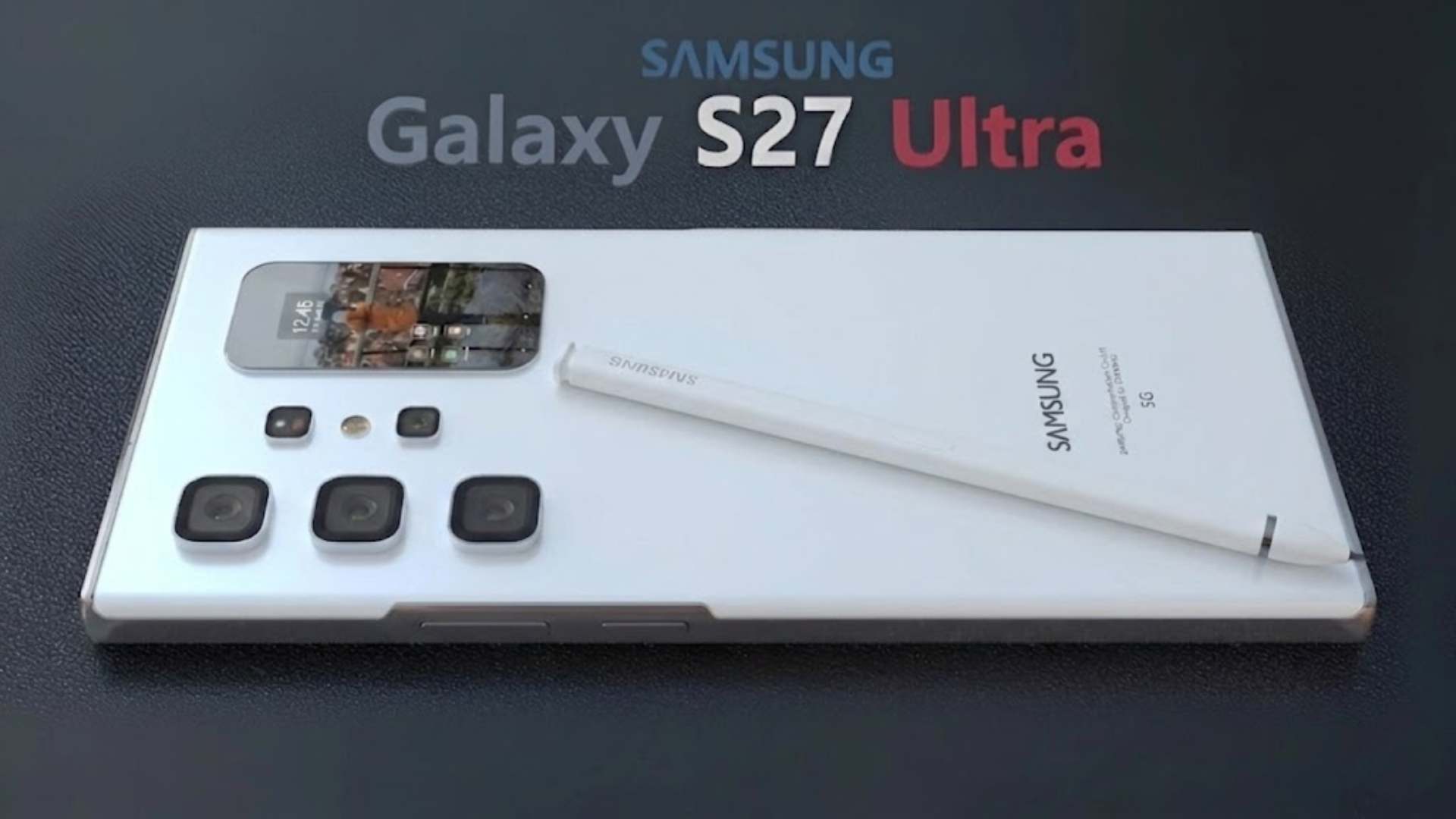 New Samsung Galaxy S27 Ultra